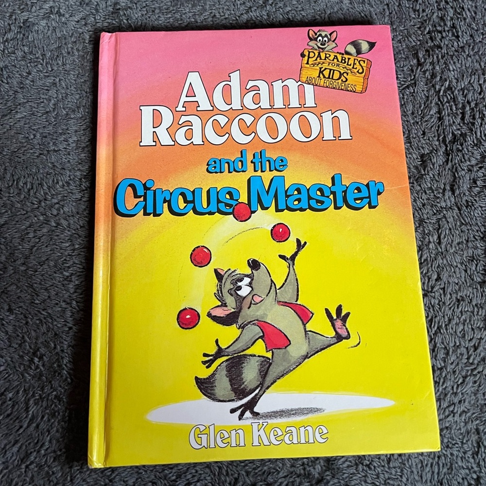 Christian Children Hardcover Book: Adam Raccoon and the Circus Master